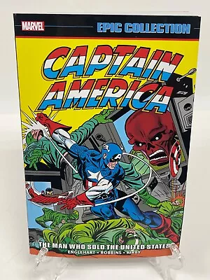 Captain America Epic Collection Vol 6 Man Who Sold The United States Marvel TPB • $37.95