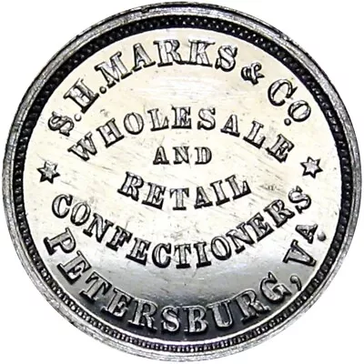 1876 Petersburg Virginia Merchant Token S H Marks & Co Confectionery • $1.25