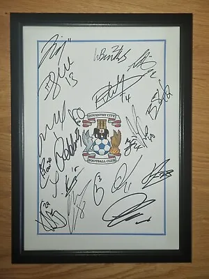 Coventry City Fc Signed Sheet Framed A4 Hand Signed • £29.99