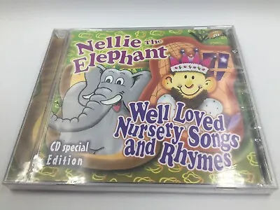 Well Loved Nursery Songs & Rhymes CD • Nellie The Elephant • Brand New & Sealed • £4.99