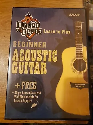 House Of Blues - Learn To Play Acoustic Guitar Beginner DVD Only No Book. • £13.99