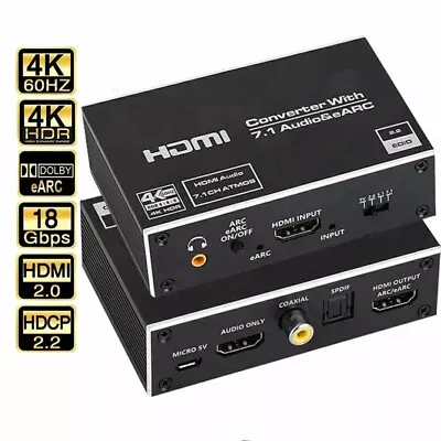 HDMI 2.0b EARC Audio Extractor 4K 60Hz HDR Optical Toslink SPDIF 7.1 Splitter  • $49.60
