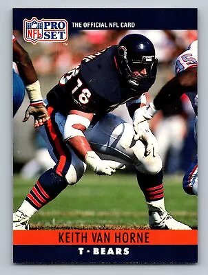 1990 Pro Set #58 Keith Van Horne   Chicago Bears • $0.99