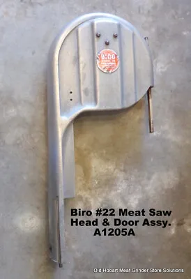 Biro #22 Meat Saw Head & Door Assy.A1205A • $399.99