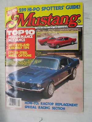 Mustang Magazine Hot Rod Winter 1983 351 Cleveland Assembly Tips 289 Hi-po Guide • $13.95