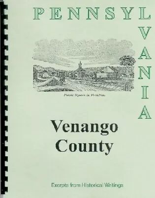 PA Venango County History New From 4 Rare Books Oil City Franklin Pennsylvania • $15.38