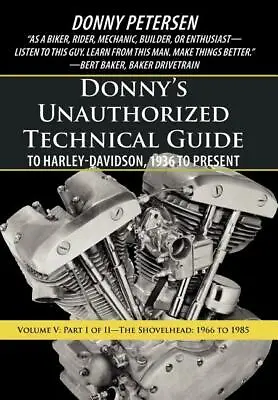 Donny's Tech Guide To Harley-Davidson Shovelhead 1966-1985 Part 1~Softcover~NEW! • $36.86