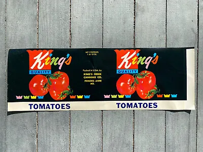 King’s Creek Canning Co Princess Anne MD Can Label Tomatoes • $10