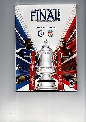 2012 Chelsea V Liverpool FA Cup Final Football Programme + 2 Colour Newpapers • £6.50