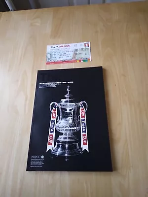 2004 FA CUP FINAL PROGRAMME - MANCHESTER UNITED V MILLWALL Plus Ticket • £7.50