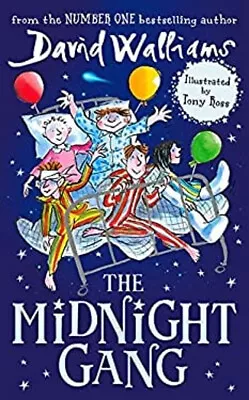 The Midnight Gang Hardcover David Walliams • £3.34