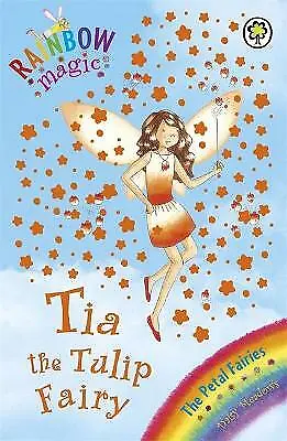 Meadows Daisy : Tia The Tulip Fairy: The Petal Fairies B FREE Shipping Save £s • £2.23