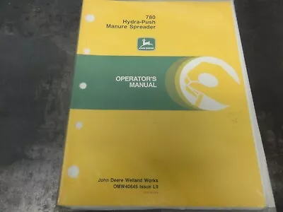 John Deere 780 Hydra-Push Manure Spreader Operator's Manual    OMW40645 Issue L9 • $12