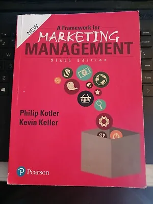 A Framework For Marketing Management 6th Edition ~ Philip Kotler / Kevin Keller • $8.39