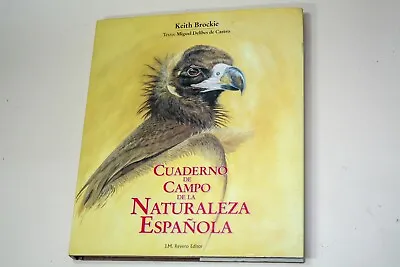 £39 • Buy Cuaderno De Campo De La Naturaleza Espanola By Keith Brockie