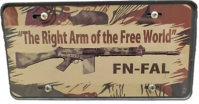 FN FAL Right Arm Of The Free World LICENSE PLATE FNFAL Rhodesian • $12.99