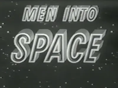 MEN INTO SPACE (1959) All 38 Episodes • $24.95