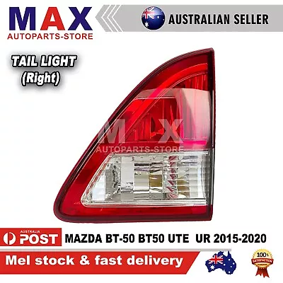 RIGHT RHS TAIL LIGHT LAMP (INNER) For MAZDA BT-50 BT50 UTE UR 2015 - 2020 • $42.69