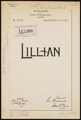 Photo:Trademark Registration By John Wanamaker For Lillian Brand Corsets • $9.99