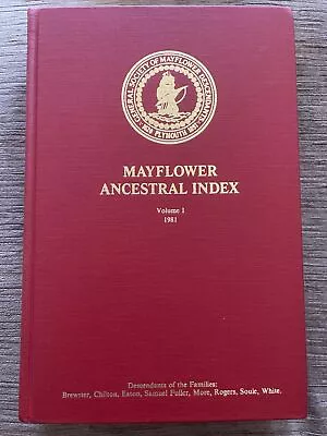 Mayflower Ancestral Index Volume 1 - 1981 • $10