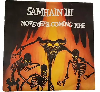 Samhain III November Coming Fire 1st Press Danzig Misfits - Vinyl Excellent • $175
