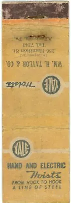 Yale Hand And Eclectic Hoist WM Taylor Co. Hook To Hook Vintage Matchbook Cover • $9.99