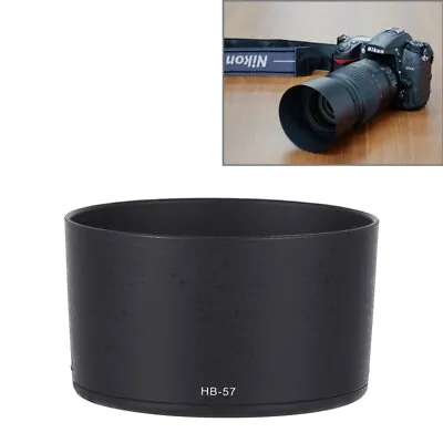 Replace HB-57 Lens Hood Shade For Nikon AF-S 55-300mm F4.5-5.6G ED VR Lens  • $6.55