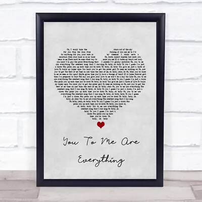 You To Me Are Everything Grey Heart Song Lyric Quote Print • £34.95