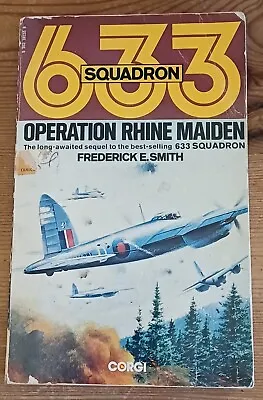 Operation Rhine Maiden 633 Squadron Corgi 1981 • £3