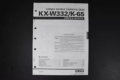 Yamaha KX-W332/K-65 Stereo Cassette Deck Service Manual - Genuine Original • $19.99