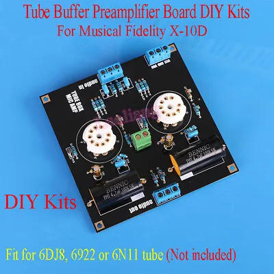 6922 6DJ8 Valve Pre-amp Tube PreAmplifier DIY Kit Bass On Musical Fidelity X10-D • £16.13