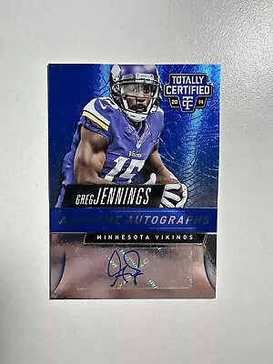 2014 Totally Certified Greg Jennings BLUE AUTO #’d /15! Vikings Packers AUTO • $24.99