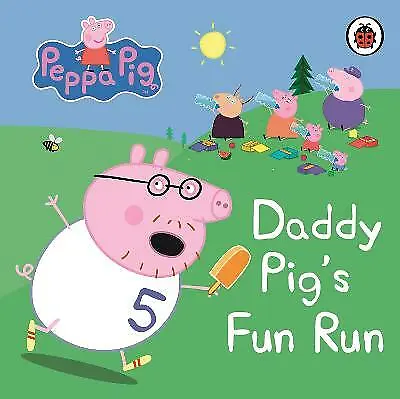 Peppa Pig: Daddy Pig's Fun Run: My First Storybook Peppa Pig Very Good Book • £2.94