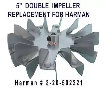 HARMAN EXHAUST FAN IMPELLER  [PP7913]  5  Double DVC500 44 Magnum  3-20-502221 • $14.73