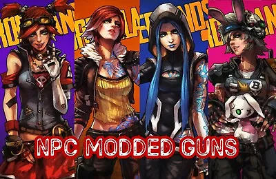 PS4/XBOX/PC/SWITCH Borderlands 3 NPC GUNS Modded Guns BL3 Level 72 Tina Maya • $2.18