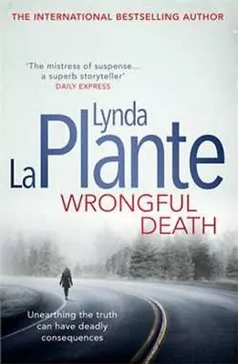 £3.48 • Buy Wrongful Death By Lynda La Plante. 9781471125843