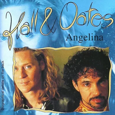 Daryl Hall & John Oates - Angelina (CD Comp) • £8.49