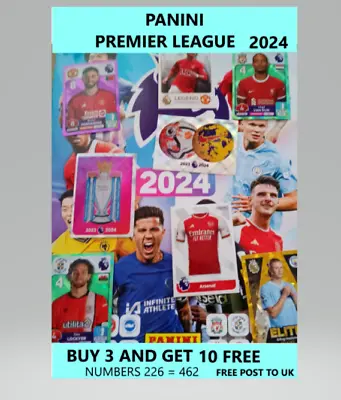 Panini Premier League STICKERS  2024  NUMBERS 226 = 462** BUY 3 Get 10 FREE ** • £0.99