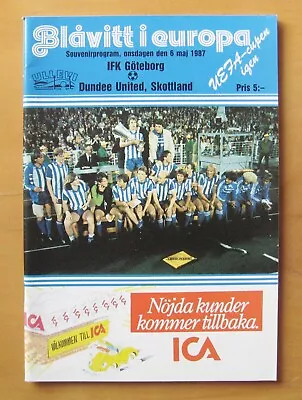 £18.74 • Buy GOTHENBURG V DUNDEE UNITED UEFA Cup Final 1987 Exc Condition Football Programme