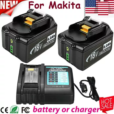 2 Pack For Makita 18V Li-ION 6.0Ah LXT BL1860B BL1815 BL1820 Battery OR Charger • $21.99