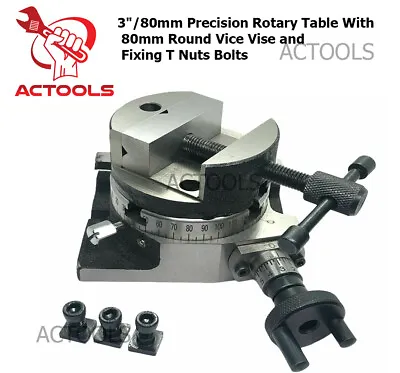 New Precision Rotary Table With 80mm Round Vice Vise And Fixing T Nuts Bolts USA • $105