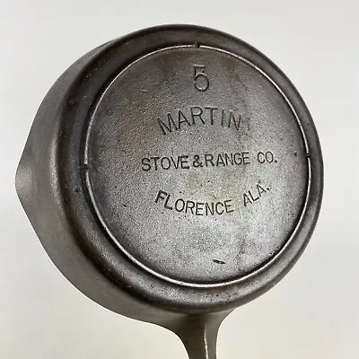 Martin Stove And Range No. 5 Cast Iron Skillet Florence Alabama   Collectible • $59.99
