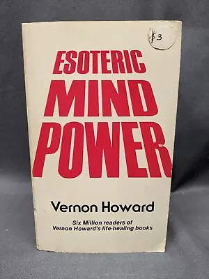 Esoteric Mind Power:  Howard Vernon  PB/G  SHIPS FREE • $14.99