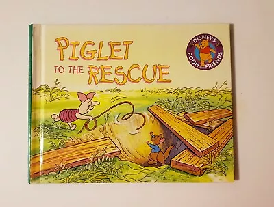 Piglet To The Rescue - Winnie The Pooh Series 1995 HC • $3.50