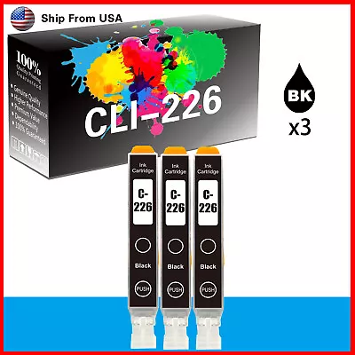 3PK CLI226 CLI-226 Black Ink  Cartridge For MG5320 MG8120B MX882 Printer • $5.99