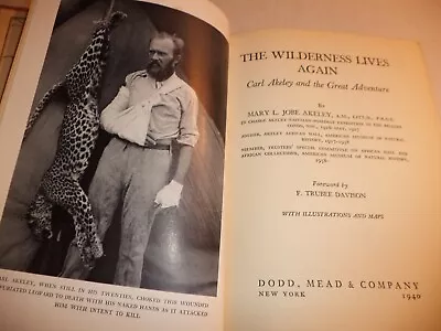 The Wilderness Lives Again Akeley Carl Great Adventure Africa Hunting Taxidermy • $99