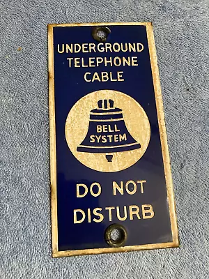 Vintage Bell System Underground Telephone Cable Do Not Disturb Porcelain Sign • $35