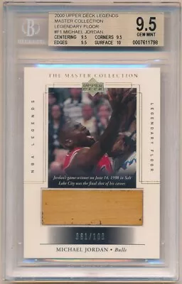 Michael Jordan 2000 Ud Legends Master Collection Legendary Floor #/100 Bgs 9.5 • $284