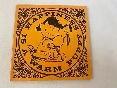 1962 Happiness Is A Warm Puppy Lucy Snoopy Peanuts Paperback Book Vintage  • $8.46