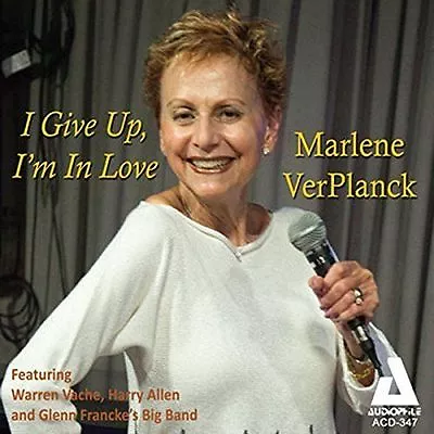 MARLENE VERPLANCK - I GIVE UP I'M IN LOVE USED - Brand New CD • $11.99